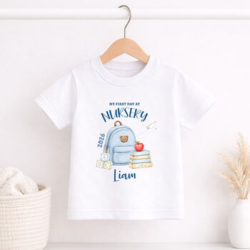 Personalised First Day At Nursery T Shirt, 2 of 6