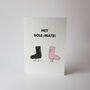 'Hey Sole Mate' Punny Best Friend Birthday Card, thumbnail 5 of 5