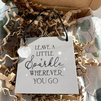 Leave A Little Sparkle Mini Hanging Sign Clear Quartz, 3 of 3