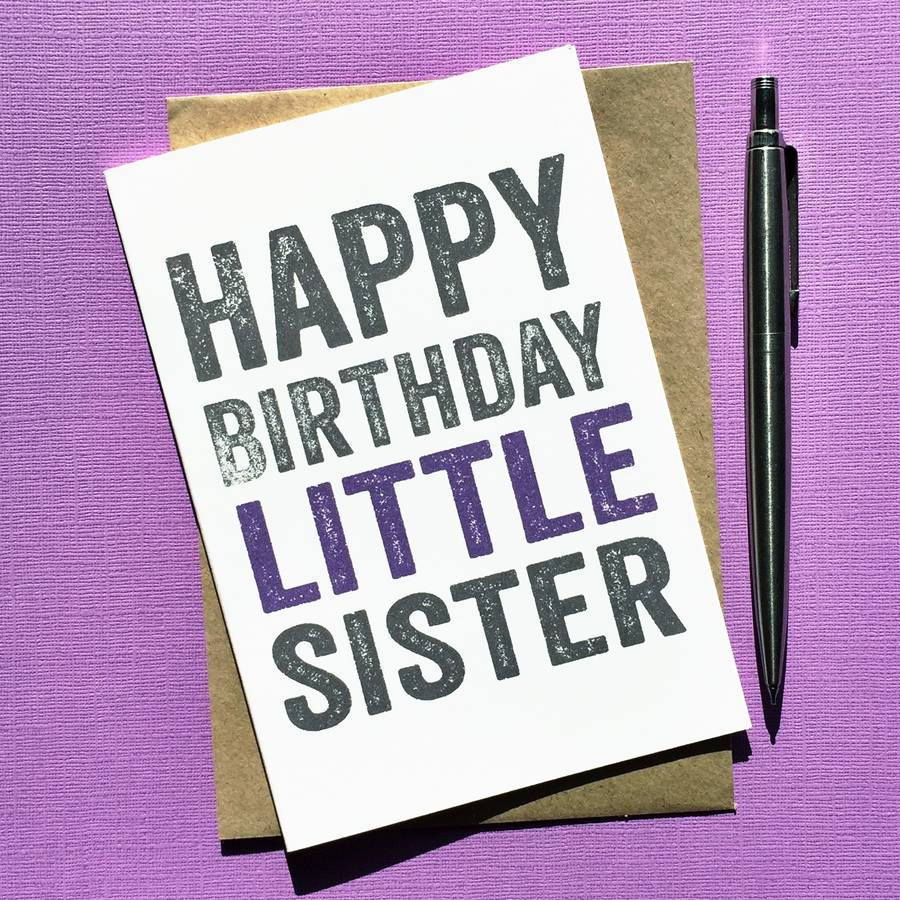 happy birthday little sister greetings card by do you punctuate ...