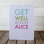 Personalised Get Well Soon Card, thumbnail 2 of 2