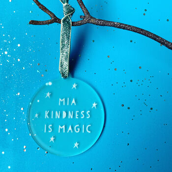 Personalised Kindness Is Magic Christmas Bauble, 3 of 8