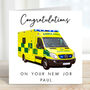 Personalised Paramedic Ambulance New Job Card, thumbnail 1 of 2