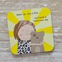 'Hug A Dog' Drinks Coaster, thumbnail 1 of 2