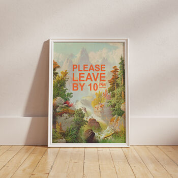 Please Leave By 10pm Mountain Print, 5 of 5