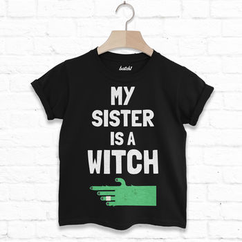 My Sister Is A Witch Children's Halloween T Shirt, 2 of 5