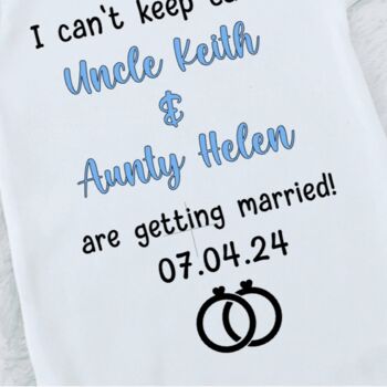 I Cant Keep Calm Aunt Uncle Are Getting Married Babygro, 4 of 5