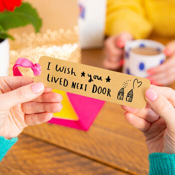 'I Wish You Lived Next Door' Gold Bookmark, 2 of 12