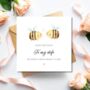 Romantic Bee Pun Husband Birthday Card, Meant To Bee Card For Her Or Him, Any Relationship, thumbnail 3 of 4