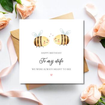 Romantic Bee Pun Husband Birthday Card, Meant To Bee Card For Her Or Him, Any Relationship, 3 of 4