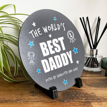 Personalised The World's Best Dad Circular Slate With Stand 20cm, 2 of 6