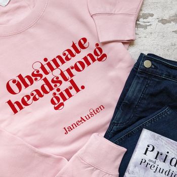 'Obstinate Headstrong Girl' Sweatshirt, 5 of 6