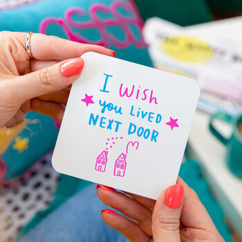 'We Wish You Lived Next Door' Colour Friendship Card, 7 of 11