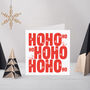 Letterpress Ho Ho Ho Christmas Card Or Pack, thumbnail 1 of 2