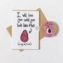 Wrinkly Prune Funny Anniversary Card, thumbnail 1 of 2