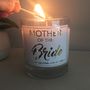 Mother Of The Bride Personalised Candle, thumbnail 4 of 4