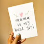 Mama Is My Best Girl Mothers Day Card, thumbnail 2 of 4