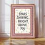 Stars Shining Bright Above You Print, thumbnail 4 of 6