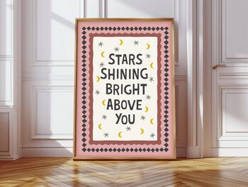 Stars Shining Bright Above You Print, 4 of 6