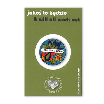 It Will All Work Out Polish Enamel Pin Badge Gift, 2 of 3