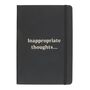 Inappropriate Thoughts A5 Notebook, thumbnail 2 of 4