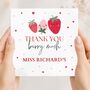 Strawberry Thank You Teacher Card, Berry Much Pun End Of Term Card, Teacher Appreciation, thumbnail 1 of 3