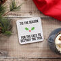 Tis The Season Cat Christmas Coaster, thumbnail 3 of 5