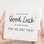 Exam Good Luck Card Daughter Son Friend, thumbnail 1 of 7