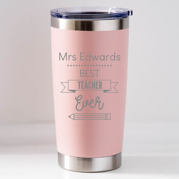 Personalised Best Teacher Ever Thermos Insulated Cup, 4 of 7