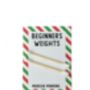 Beginners Weights Joke Gift | Christmas Gag Gift, thumbnail 6 of 6