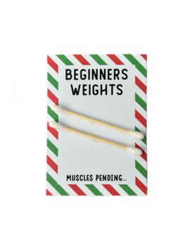 Beginners Weights Joke Gift | Christmas Gag Gift, 6 of 6