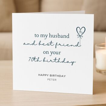 Husband Romantic 70th Birthday Card Personalised For Him, 2 of 7