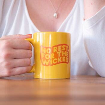 No Rest For The Wicked Typography Mug, 4 of 4