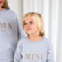 Mama Est Embroidered Personalised Jumper And Jogger Set Matching Mini Available, thumbnail 7 of 12