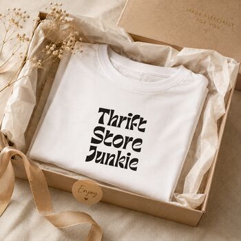 Funny Thrift Store Junkie T Shirt, 3 of 8