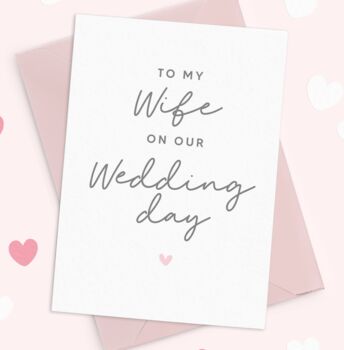 To My Husband On Our Wedding Day Card, 2 of 3