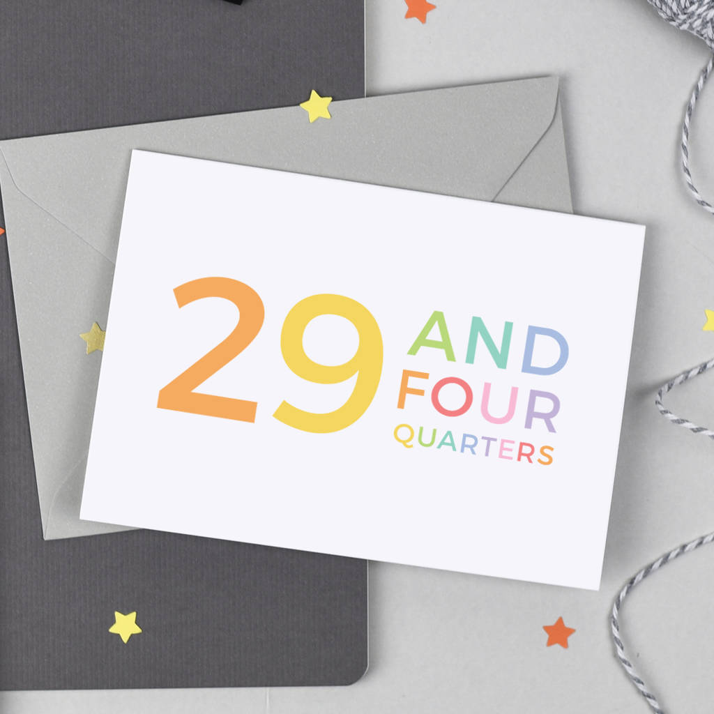 30th Birthday Card '29 And Four Quarters', 1 of 9