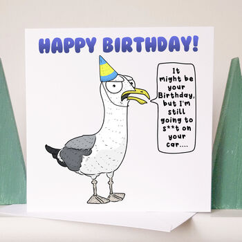 Funny Seagull Birthday Card, 2 of 3
