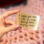 'I Loved You Then, Love You Still' Wallet Card, thumbnail 3 of 8
