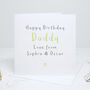 Daddy Personalised Birthday Card, thumbnail 4 of 5