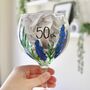 50th Birthday Painted Gin Glass With Floral Design, thumbnail 1 of 9
