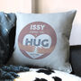 Personalised Sending A Hug Cushion, thumbnail 3 of 4