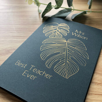 Personalised Monstera Thank You Teacher Gold Foil Card, 4 of 9