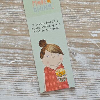 'I'll Be Too Sexy' Bookmark, 2 of 2
