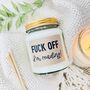 Fuck Off, I'm Reading Handmade Scented Soy Candle, thumbnail 1 of 7