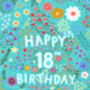 18th Birthday Card For Women, Floral 18th Card, For Her, thumbnail 3 of 3