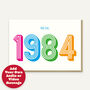 Est.1984 Personalised 40th Birthday Card, Frameable, thumbnail 1 of 3