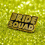 Bride Squad Bachelorette~Hen Party Enamel Lapel Pins, thumbnail 5 of 11