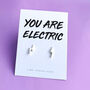 You Are Electric Sterling Silver Lightning Bolt Earrings, thumbnail 1 of 3