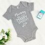Mummy, Will You Marry Daddy Proposal Babygrow, thumbnail 1 of 7